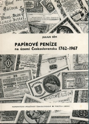 Papírové peníze na území Československa 1762-1967 - Sém