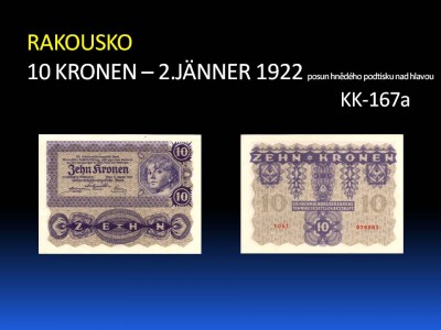 10 kronen, 1922, 12.edition WPM P#75, KK-167a, posun hnědého podtisku nad hlavou