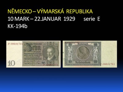 10 reichsmark, 1929, 12.edition WPM P#180a, KK#194b, kontrolní razítko, podtisk. písmeno E, mírové vydání, ofset/ofset, v oběhu od 22.11929 do 17.2.1931